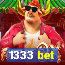 1333 bet